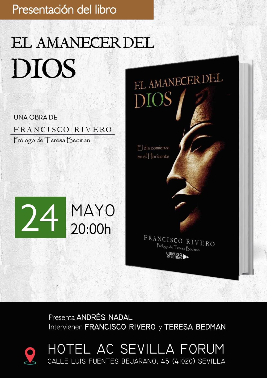 «EL AMANECER DEL DIOS: El día comienza en el Horizonte» – Presentación del Libro de Francisco Rivero